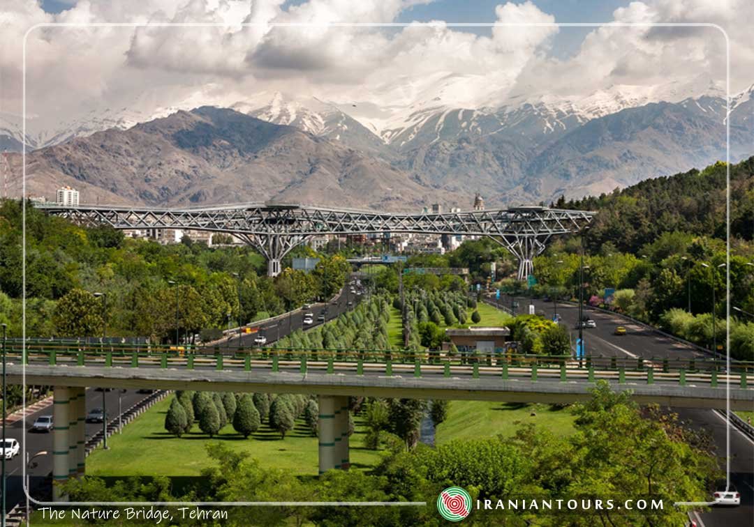 The Nature Bridge, Tehran