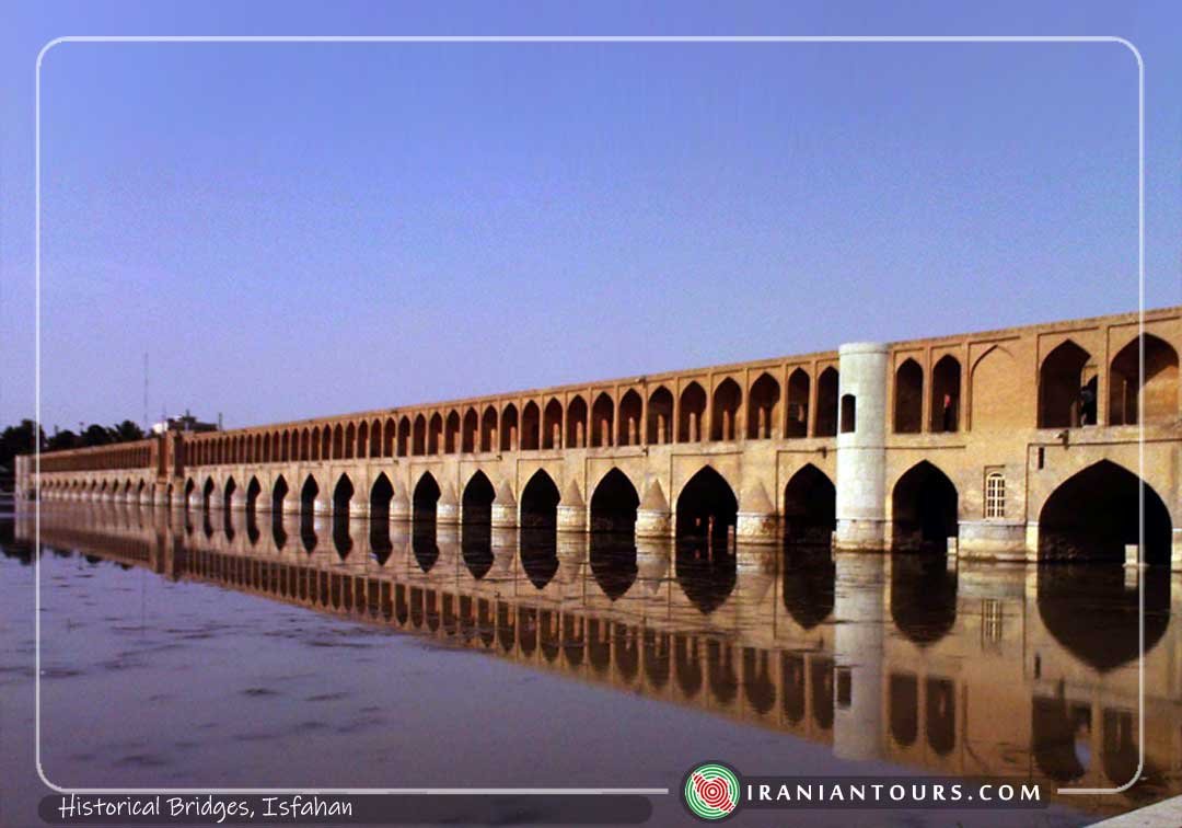 Historical Bridges, Isfahan
