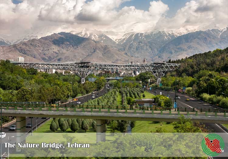 The Nature Bridge, Tehran