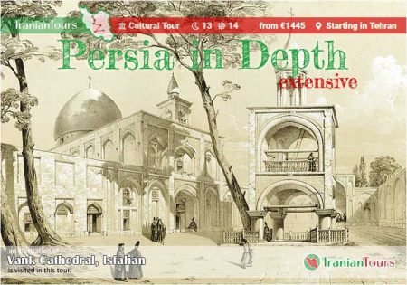 Iran Tour : Persia in Depth (extensive) starting in Tehran